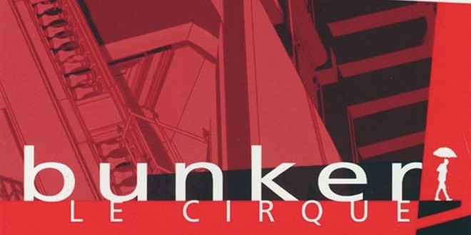 Bannire de la srie Bunker, le cirque